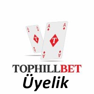 Tophillbet Üyelik